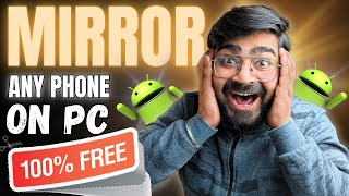 🔥Mirror Any Smartphone Screen on PC 🔥💸100 FREE💸 [upl. by Alemrac]