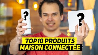 TOP 10 produits INDISPENSABLES pour votre maison connectée  La domotique cest facile [upl. by Reyem]