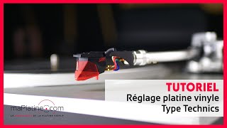 Tutoriel  Réglage dune platine vinyle type Technics [upl. by Florella]