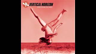 Everything You Want  Vertical Horizon HQ Audio [upl. by Winona]