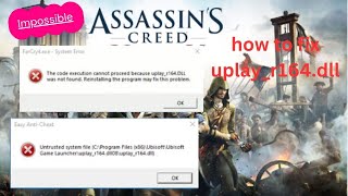 the code execution cannot proceed because uplayr164dll was not found Fix uplayr164dll fix 2024 [upl. by Min]