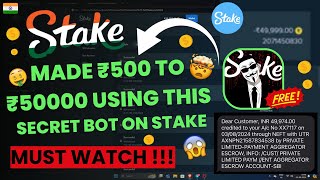 STAKE BOT WITHDRAWAL PROOF 🤖 MADE ₹500 TO ₹50000 USING THIS SECRET BOT ON STAKE 🤷‍♂️ MUST WATCH [upl. by Norabel405]