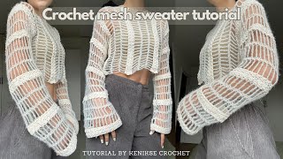 Crochet mesh top tutorial I Beginner friendly crochet shrug sleeves I Kenikse Crochet [upl. by Riess]