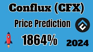 Conflux CFX Coin Price Prediction For Bull RUN 2024  Cfx Crypto Technical Analysis amp Predictiion [upl. by Arriek]