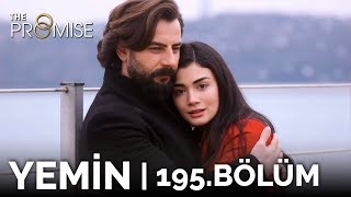 Yemin 195 Bölüm  The Promise Season 2 Episode 195 English Subtitles [upl. by Ellerehc]