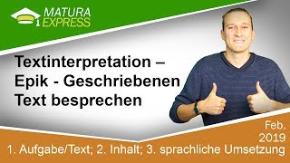 Textinterpretation – Epik  Geschriebenen Text besprechen  Zentralmatura Deutsch Jänner 2019 23 [upl. by Llemej]