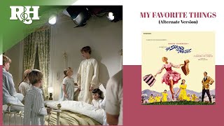 quotMy Favorite Things Alternate Versionquot from The Sound of Music Super Deluxe Edition [upl. by Assenyl696]