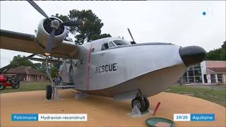 Biscarrosse  restauration dun hydravion Grumman Albatross [upl. by Vod249]