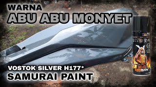 WARNA ABU ABU MONYET  VOSTOK SILVER KODE H177 SAMURAI PAINT [upl. by Lsil]