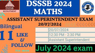 L11 DSSSB Math PYQ Assistant Superintendent 20072024 1st shift math Section keystone01 [upl. by Merth947]