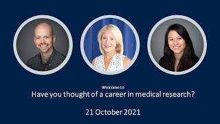 Have You Thought of a Career in Medical Research Oct 21 [upl. by Itida]