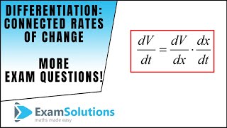 Differentiation  Connected Rates of Change  Exam Question Edexcel  ExamSolutions [upl. by Olegnaleahcim]