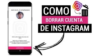 Como Borrar Cuenta de Instagram 2018 EN 5 MINUTOS [upl. by Calondra]