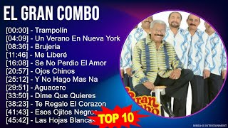 E l G r a n C o m b o MIX Grandes Exitos Best Songs  1960s Music  Top Tropical Salsa Latin [upl. by Aoket251]