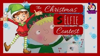 Childrens Christmas Book Read Aloud  The Christmas Selfie Contest [upl. by Map363]