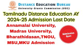 Distance And Online Education AY 202425 Admission Last Date For All Universities 👍 [upl. by Notgnimer]