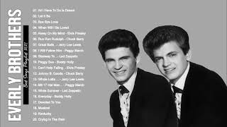 The Everly Brothers  Greatest Hits Full Album 2021  Best Songs Of The Everly Brothers [upl. by Reinaldo]