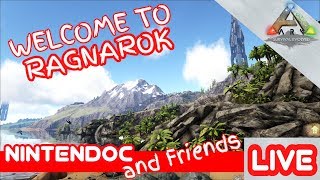 ARK Live quotDOC in the ARKquot and Friends  Stream 06 Welcome to RAGNAROK  Pfusch am Bau [upl. by Mcdermott]