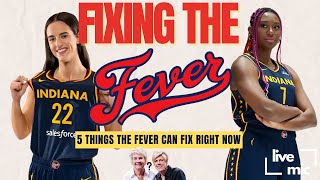 5 Things The Indiana Fever Need NOW To Turn Their Season Around [upl. by Undine]