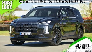 2024 Hyundai Palisade New Calligraphy Black Ink Trim Launched In Australia  Full Interior Exterior [upl. by Amapuna453]