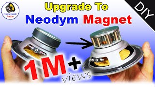 Upgrade Speaker to neodymium Magnet  step by step [upl. by Autry]