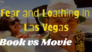 Fear and Loathing in Las Vegas Book vs Movie [upl. by Uahc]