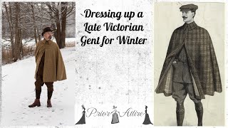 Dressing up a Late Victorian gent for winter [upl. by Darsey]