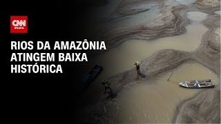 Rios da Amazônia atingem baixa histórica  LIVE CNN [upl. by Maguire]