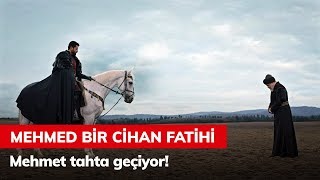 Mehmed tahta geçiyor  Mehmed Bir Cihan Fatihi 1 Bölüm [upl. by Nebe]