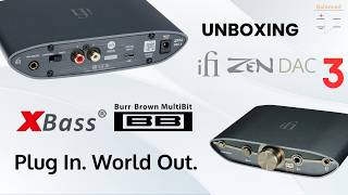 iFi ZEN DAC 3 Unboxing [upl. by Atiloj]