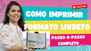 COMO IMPRIMIR EM FORMA DE LIVRETO PDF [upl. by Jennifer]