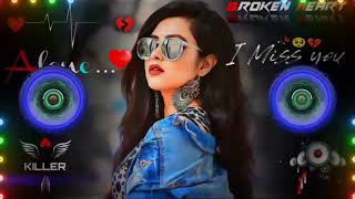 Dard Dilo💔 Ke Kam Ho 🥀Jate Dj Remix 😥Hard Bass ❤️‍🔥heart broken Mashup songs 😥  Mahakal Dj Remix 😥 [upl. by Novyert]