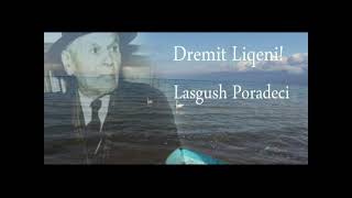 quotDremit Liqeniquot Poezi nga Lasgush Poradeci [upl. by Olgnaed]