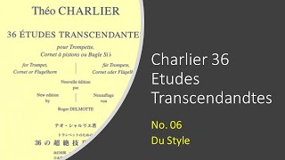 TRUMPET ETUDE Charlier 36 Etudes Transcendandtes No 06 Du Style [upl. by Billie]