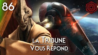 LTR 86  LHISTOIRE DU SLAVE ONE ET COLEMAN TREBOR  La Tribune de Coruscant [upl. by Mizuki539]