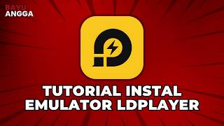 TUTORIAL INSTAL EMULATOR LDPLAYER DI PCLAPTOP [upl. by Blackburn]