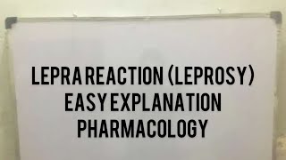 lepra reaction leprosy easy explanation pharmacology [upl. by Smiley]