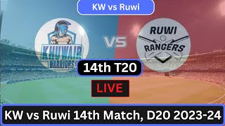 🔴Live  Khuwair Warriors vs Ruwi Rangers  KW vs Ruw 14th Match  Oman D20 202324 Live Score Stream [upl. by Fulvi]