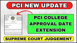 PCI New Notice For Extension of Approval Colleges  PCI New Update for Admission 20242025 [upl. by Salter338]