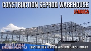 Construction Seprod Warehouse Newport West Jamaica [upl. by Isacco365]