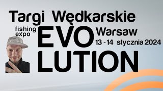 Targi Wędkarskie Evolution 2024 [upl. by Adnaw]