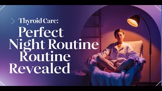 1 Night Time Routine For Thyroid Follow Daily  hypothyroidism  Thyroid [upl. by Nahsab253]