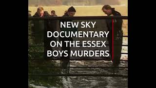 New Three Part Documentary On The Essex Boys Murders Coming To Sky [upl. by Antipus]