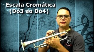 CONHECENDO AS NOTAS DA ESCALA CROMÁTICA NO TROMPETE  DÓ3 AO DÓ4 [upl. by Dranyar424]