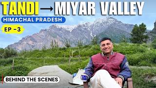 EP  3 BTS Tandi to Miyar Valley  Lahaul Valley  Sea buckthorn teaHimachal Pradesh [upl. by Bertrand]