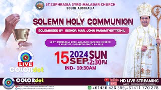 Solemn Holy Communion  StEuphrasia Syro Malabar Church Adelaide South Australia  15th Sep 2024 [upl. by Maril]