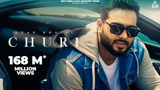 Churi HD Video Khan Bhaini Ft Shipra Goyal  Latest Punjabi Songs 2021  New Punjabi Songs 2021 [upl. by Zertnom]