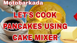 LETS COOK FLUFFY PANCAKES USING CAKE MIXER cooking recipe viral trending [upl. by Aztiram27]