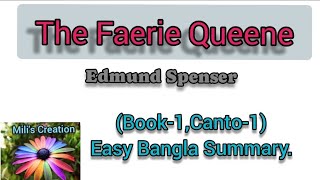 The Faerie Queene written by Edmund SpenserBook1Canto1 Easy Bangla Summary [upl. by Tailor182]