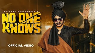 Gulzaar Chhaniwala – No One Knows Official Video Deepesh Goyal  Haryanvi Hip Hop Song [upl. by Nevsa373]